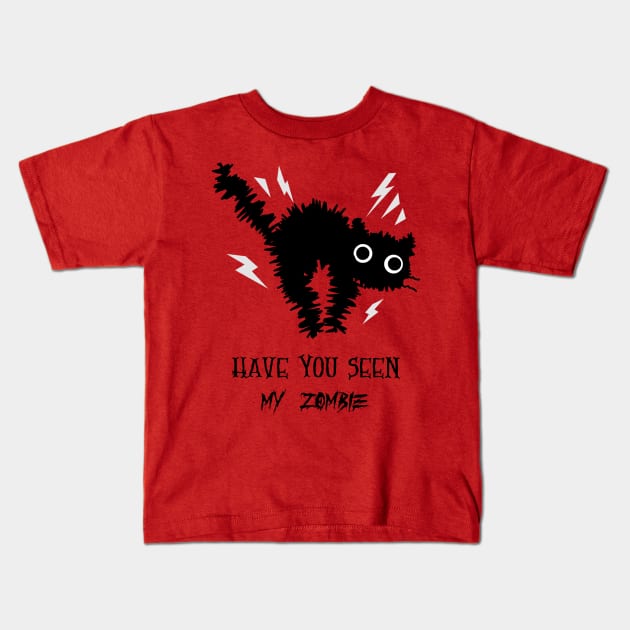 have you seen my zombie Kids T-Shirt by aboss